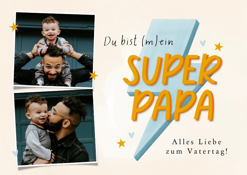 Vatertagskarte Du Bist Mein Superpapa Send A Smile