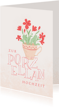 Glückwunschkarte Porzellanhochzeit Tasse mit Blumen
