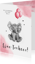 Glückwunschkarte zur Geburt Elefant mit rosa Luftballons