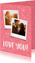 Grußkarte 'love you' mit zwei Fotos und Herzen