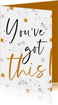 Grußkarte Motivation 'You've got this'