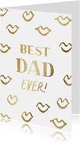 Grußkarte Vatertag 'Best Dad Ever'