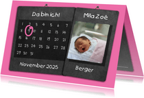 Geburtskarte Kalender rosa auf Kreidetafel mit Foto