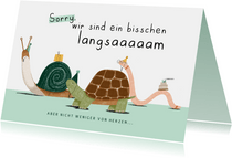 Geburtstagskarte Zu spät Schnecke, Schildkröte & Wurm