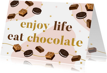 Grußkarte 'Enjoy life, eat chocolate'