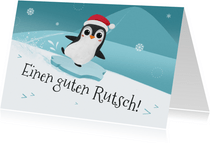 Neujahrskarte Pinguin 'Einen guten Rutsch' 