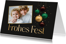 Weihnachtskarte Foto & schimmernde Weihnachtskugeln 
