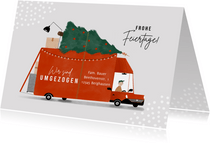 Weihnachtskarte Umzug mit Lastwagen & Weihnachtsbaum