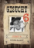 Einladung zum 6. Kindergeburtstag 'Gesucht' Cowboy 2