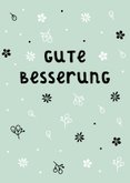 Karte Gute Besserung schwarzweiße Blumen 2