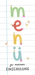Menükarte Schulanfang Bleistift-Schrift