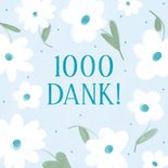 Dankeskarte '1000 Dank' mit Blumen 2