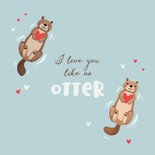 Foto-Valentinskarte 'You are my otter half' Herzrahmen 2