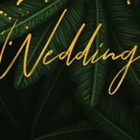 Hochzeitskarte Einladung Gold & Palmen 2