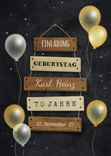 Einladung zum Geburtstag Schilder & Luftballons