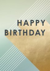 Geburtstagskarte Happy Birthday Gold grafisch