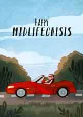 Geburtstagskarte 'Happy Midlifecrisis' Mann mit Cabrio