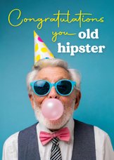 Geburtstagskarte Mann mit Kaugummi 'Old Hipster
