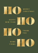 Geschäftliche Weihnachtskarte 'Ho Ho Ho' Goldlook