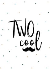 Glückwunschkarte zum 2. Geburtstag 'TWO cool'
