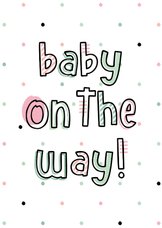 Glückwunschkarte Baby on the way Schwangerschaft