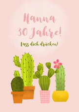 Glückwunschkarte zum Geburtstag Kaktus Lass dich drücken