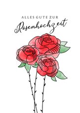 Glückwunschkarte zur Rosenhochzeit rote Rosen