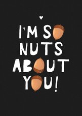 Grußkarte 'I'm so nuts about you' Foto innen