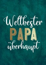 Grußkarte Vatertag 'Weltbester Papa'