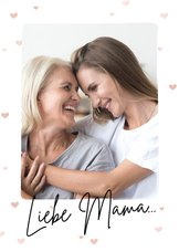 Muttertagskarte mit Foto 'Liebe Mama'