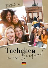 Postkarte Städtetrip 'Tachchen aus Berlin' mit 3 Fotos