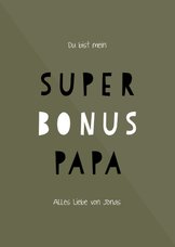 Vatertagskarte Super Bonus Papa