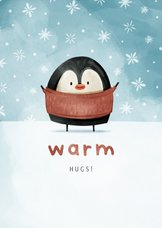 Weihnachtskarte mit kleinem Pinguin 'Warm hugs'