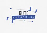 Gute Besserung Karte Krücken 2