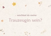 Hochzeitskarte Trauzeugin fragen Papier gepressten Blumen 2