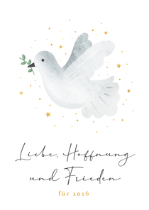 Weihnachtskarte Friedenstaube 'Liebe Hoffnung und Frieden'