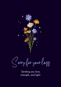Beileidskarte dunkel Blumen 'Sorry for your loss' Englisch