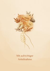 Beileidskarte Hand mit Blumenstrauß