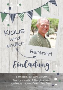 Einladung zum Rentenbeginn Endlich Rentner
