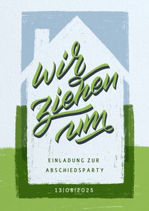 Einladungskarte Abschiedsparty mit Häuschen