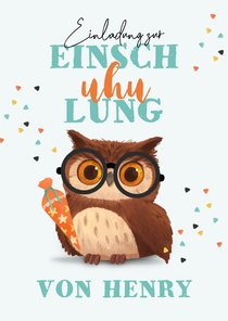 Einladungskarte 'Einsch-uhu-lung'