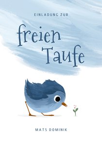 Einladungskarte zur freien Taufe blaues Vögelchen