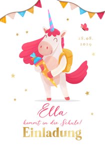 Einschulung Einladungskarte Unicorn mit Schultüte