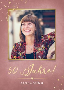 Foto-Einladung 50. Geburtstag Rosétöne