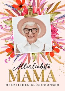 Foto-Geburtstagskarte 'Allerliebste Mama' Blumenstrauß