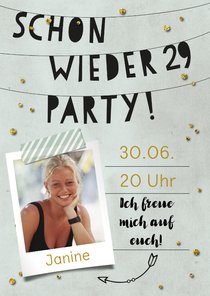 Fotoeinladung Schon wieder 29 Party