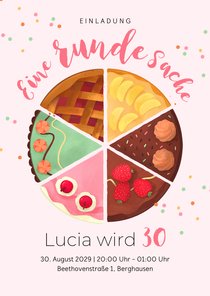 Geburtstagseinladung Torte 30. Geburtstag 'runde Sache'