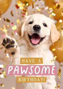 Geburtstagskarte 'Have a pawsome birthday' Hund Party