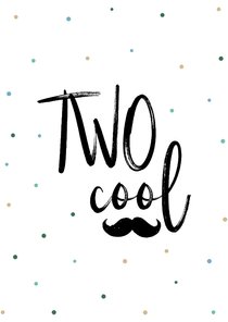 Glückwunschkarte zum 2. Geburtstag 'TWO cool'