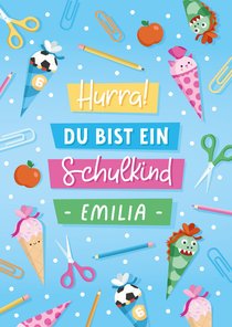 Glückwunschkarte Einschulung 'Hurra du bist ein Schulkind' 